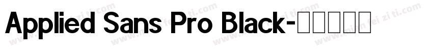 Applied Sans Pro Black字体转换